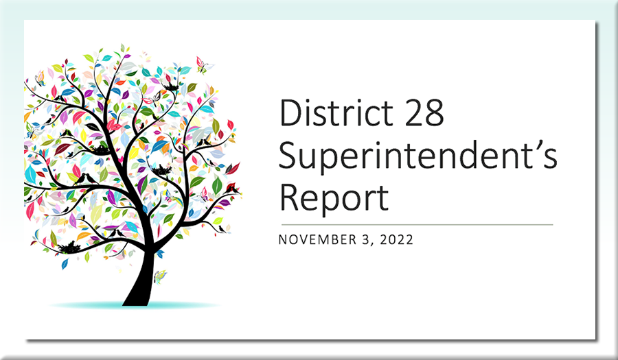 Superintendent's Report Nov 3, 2022